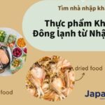 Tìm nhà nhập khẩu thực phẩm khô đông lạnh từ nhật