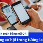 Thanh toán bằng mã QR tại Nhật Bản