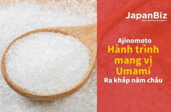 Ajinomoto và vị Umami Nhật Bản