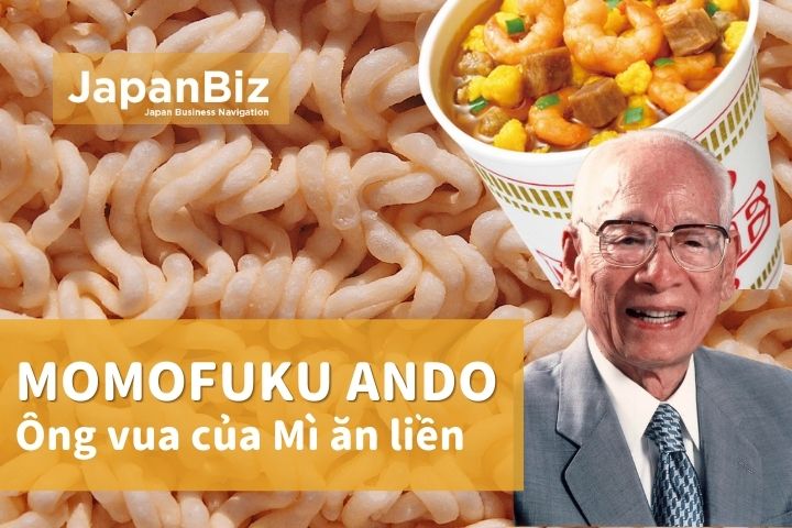 Momofuku Ando ông vua mì ăn liền