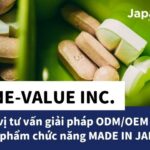 Đơn vị tư vấn giải pháp ODM/OEM thực phẩm chức năng MADE IN JAPAN