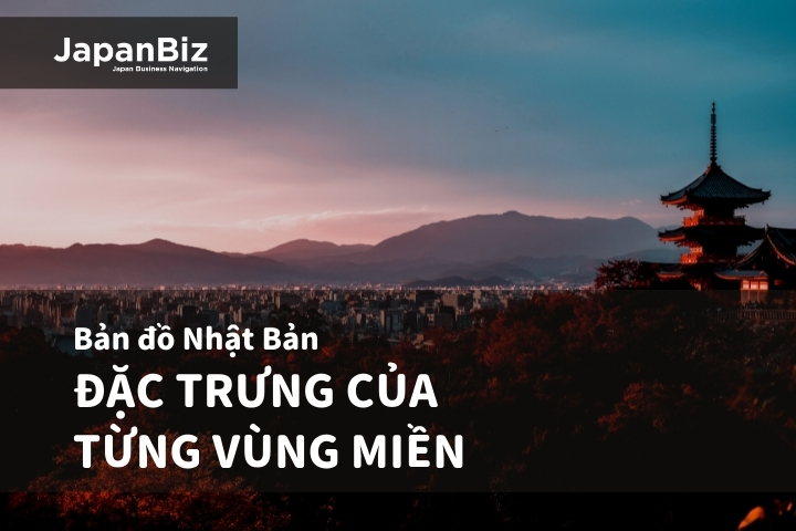 Nhật Bản đặc trưng các vùng miền