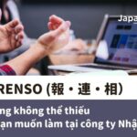 horenso-ky-nang-khong-the-thieu-tai-cong-ty-nhat