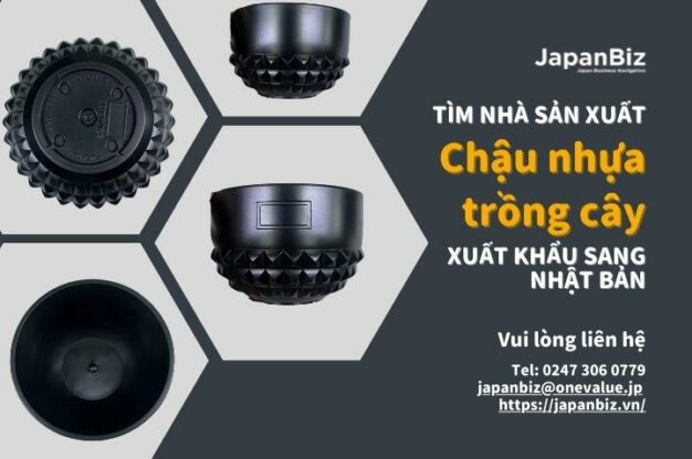 Tìm nhà sản xuất chậu nhưạ trồng cây xuất khẩu sang Nhật Bản