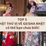 TOP 5 sự thật thú vị về Geisha Nhật Bản có thể bạn chưa biết!