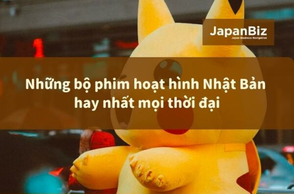 Những bộ phim hoạt hình Nhật Bản hay nhất mọi thời đại