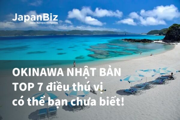 TOP 7 điều thú vị về tỉnh Okinawa của Nhật Bản có thể bạn chưa biết!