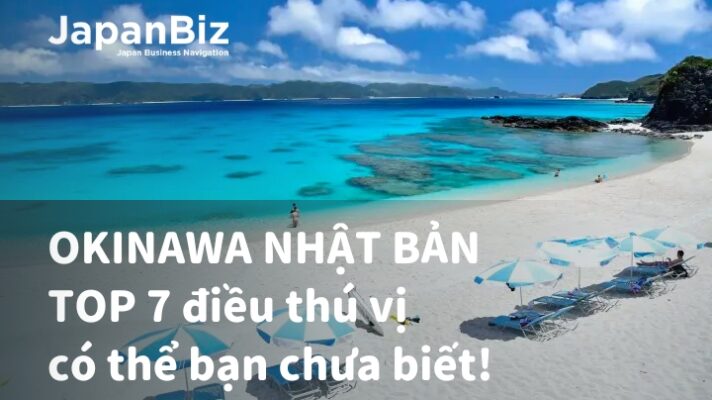 TOP 7 điều thú vị về tỉnh Okinawa của Nhật Bản có thể bạn chưa biết!