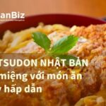 Katsudon Nhật Bản - Lạ miệng với món ăn đầy hấp dẫn