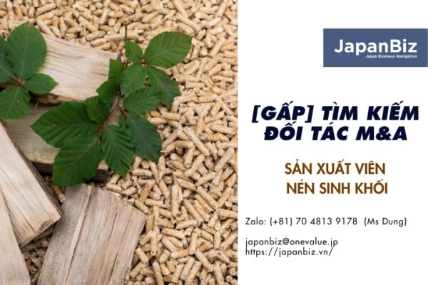 Tìm đối tác M&A sản xuất viên nén sinh khối