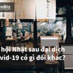 Xã hội Nhật sau đại dịch Covid-19 có gì đổi khác?