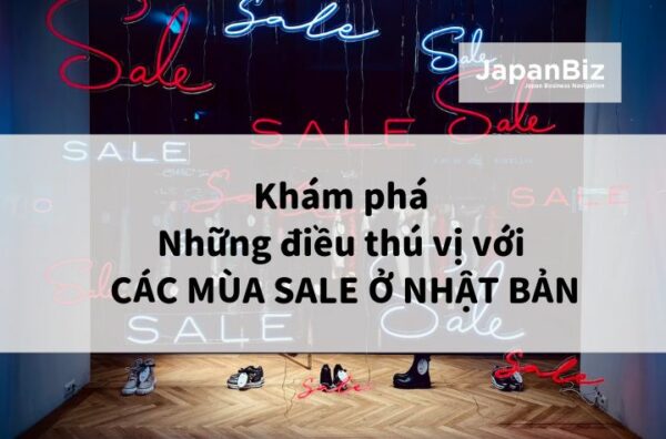 Khám phá những điều thú vị với các mùa sale ở Nhật Bản