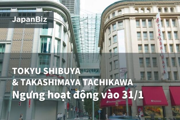 Tokyu Shibuya và Takashimaya Tachikawa ngưng hoạt động vào 31/1