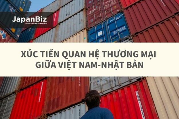 Xúc tiến quan hệ thương mại giữa Việt Nam-Nhật Bản